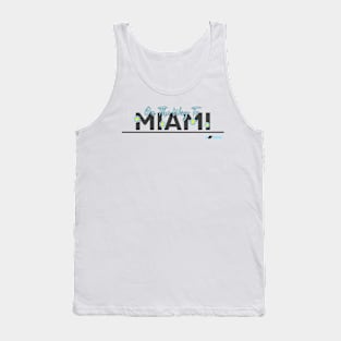 Miami t shirt Tank Top